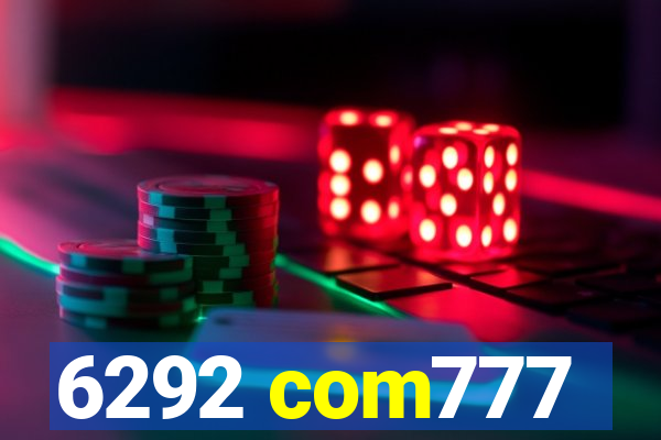 6292 com777